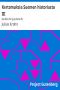 [Gutenberg 44757] • Kertomuksia Suomen historiasta III / Eerikki XIV ja Juhana III